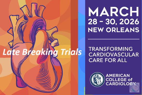 /img/news/full_timmachcanthiep_tong-hop-cac-late-breaking-trials-tai-acc-2026-2026418215958.jpeg